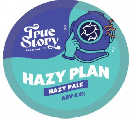 True Story - Hazy Plan
