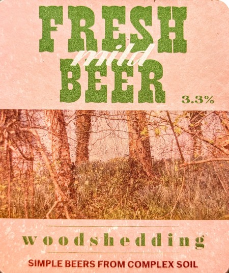 Woodshedding - Fresh Mild Beer