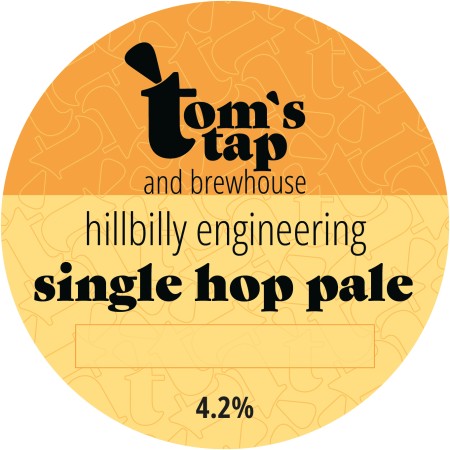 Tom's Tap and Brewhouse - Hillbilly Engineering